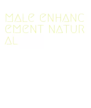 male enhancement natural