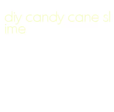diy candy cane slime