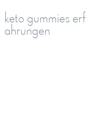 keto gummies erfahrungen