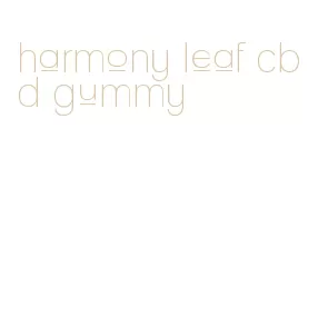 harmony leaf cbd gummy