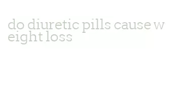 do diuretic pills cause weight loss