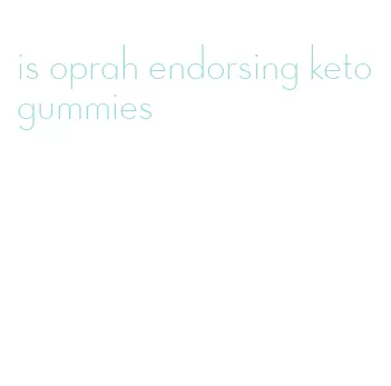 is oprah endorsing keto gummies