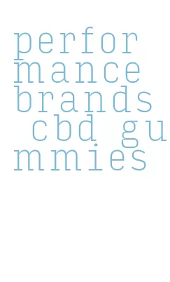 performance brands cbd gummies