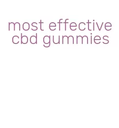 most effective cbd gummies