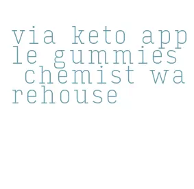 via keto apple gummies chemist warehouse