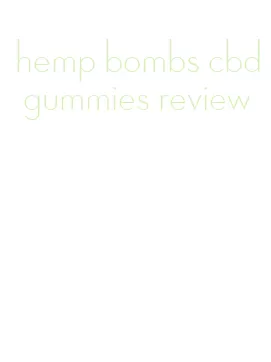 hemp bombs cbd gummies review