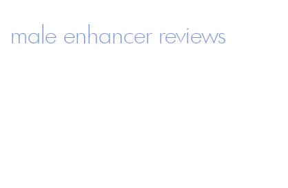 male enhancer reviews