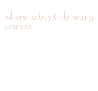 where to buy truly keto gummies