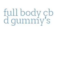 full body cbd gummy's