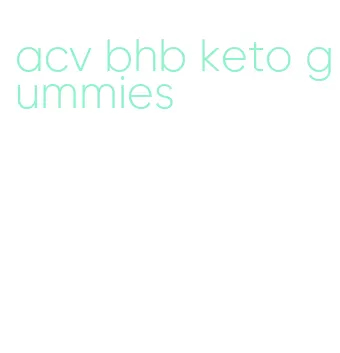 acv bhb keto gummies