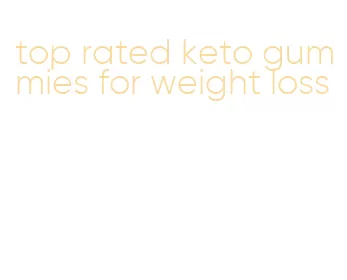 top rated keto gummies for weight loss