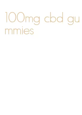 100mg cbd gummies