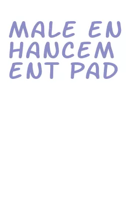 male enhancement pad