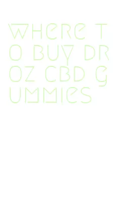 where to buy dr oz cbd gummies
