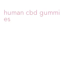 human cbd gummies